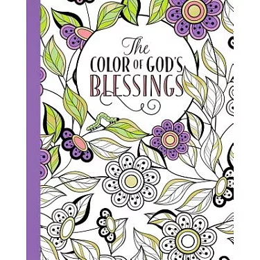 Color Your Blessings: An Adult Coloring Book for Your Soul