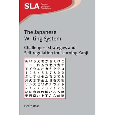 博客來-The Japanese Writing System: Challenges, Strategies and Self-Regulation  for Learning Kanji