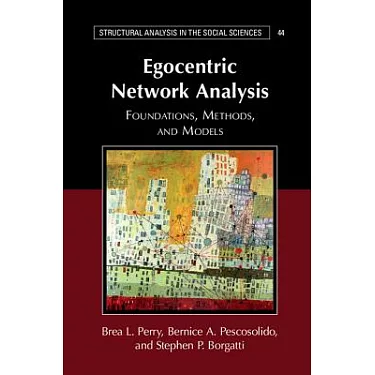 博客來-Egocentric Network Analysis: Foundation, Methods, and Models