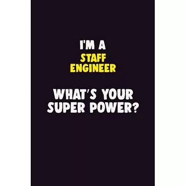 I'm An Engineer - What's Your Super Power?