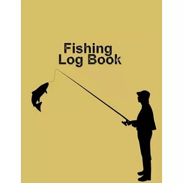 博客來-Fishing Log Book: Fishing Journal For The Common Man