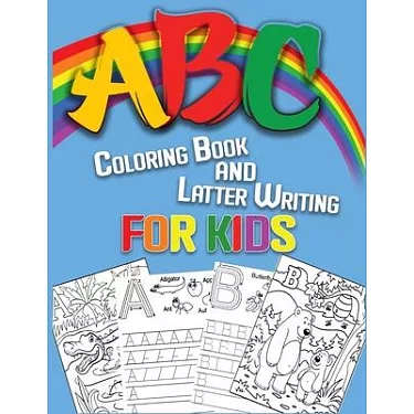 Alphabet Letter Tracing for Preschoolers: A Workbook For Kids to