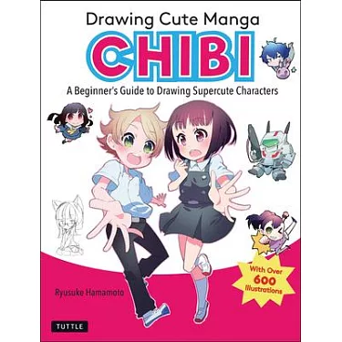 Draw Chibi Style: A Beginner's Step-by-Step Guide for Drawing Adorable  Minis - 62 Lessons: Basics, Characters, Special Effects