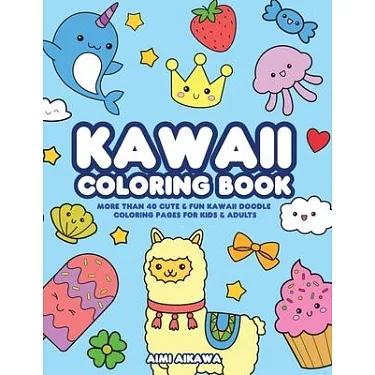 Sad but Cute Coloring Book: Color All Day with 40 Sad Kawaii