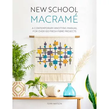Modern Macramé Book for Beginners and Beyond: Stylish Modern