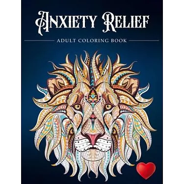 博客來-Anxiety Relief Adult Coloring Book: Over 100 Pages of