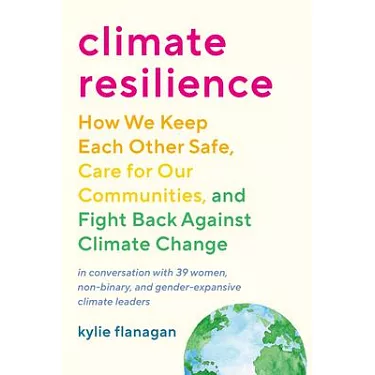 博客來-Climate Resilience: How We Keep Each Other Safe, Care for