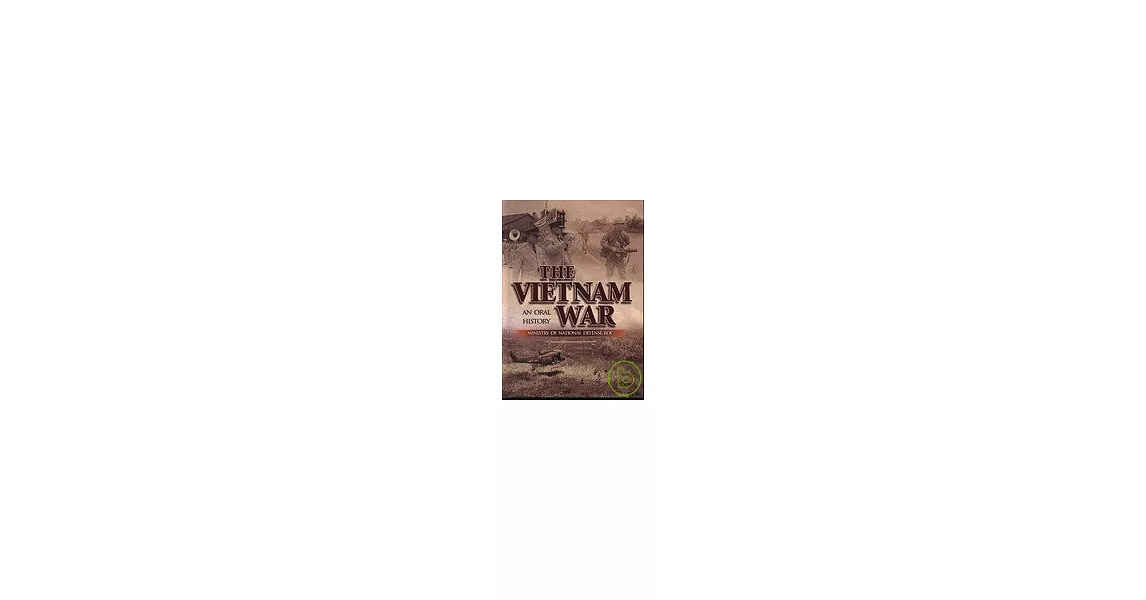 THE VIETNAM WAR : AN ORAL HISTORY | 拾書所