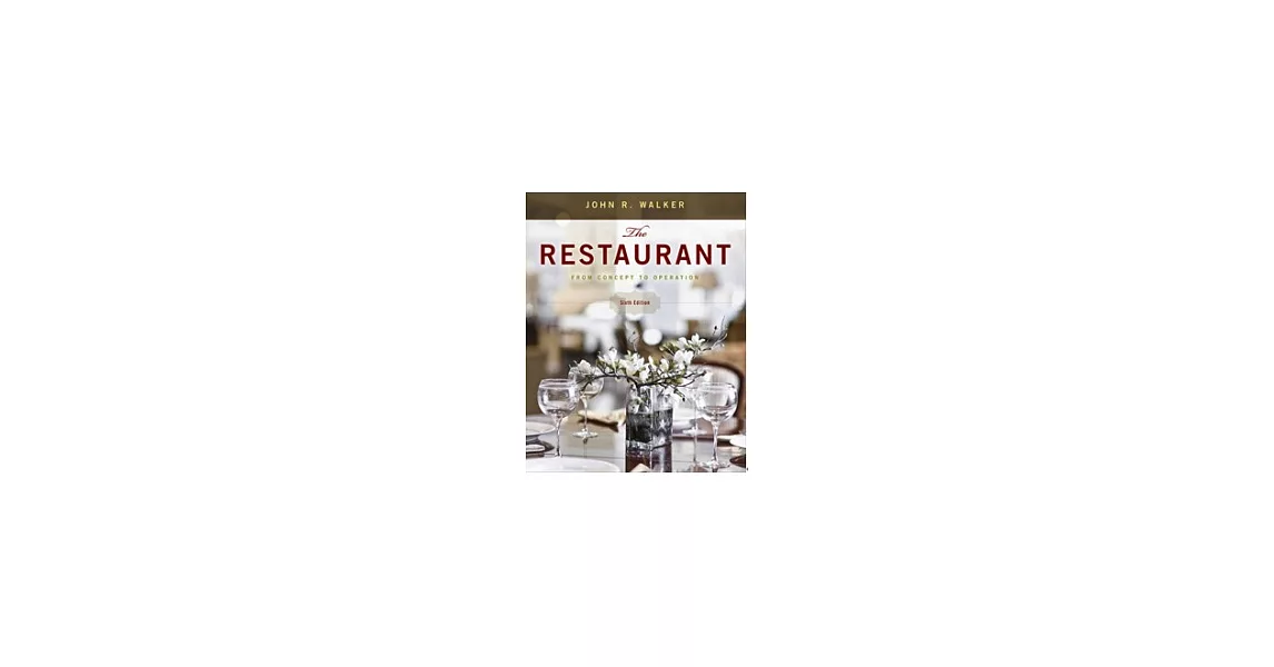 The Restaurant: From Concept to Operation, 6/e | 拾書所