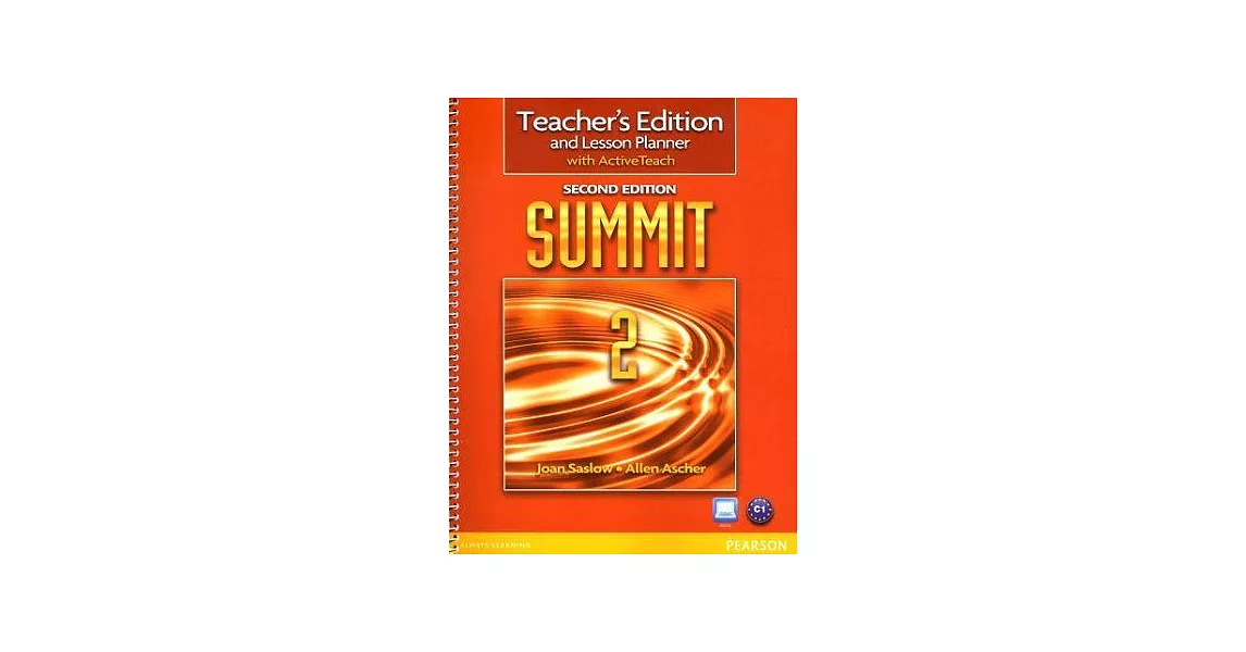 Summit 2/e (2) Teacher’s Edition and Lesson Planner with Active Teach DVD-ROM/1片 | 拾書所