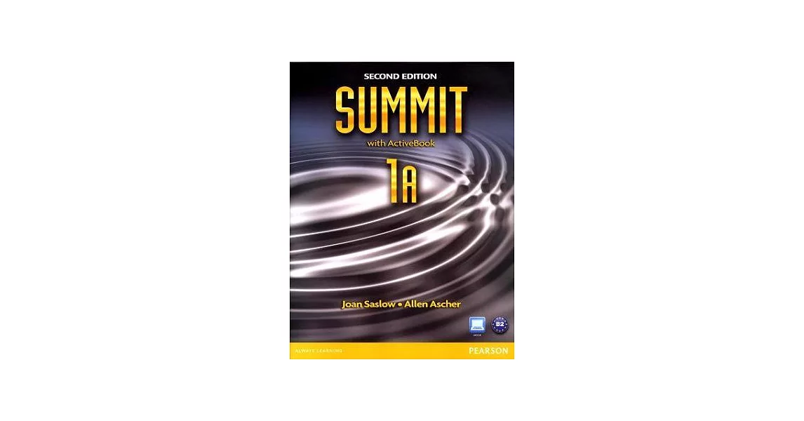 Summit 2/e (1A) Split: Student Book with ActiveBook CD-ROM/1片 and Workbook | 拾書所