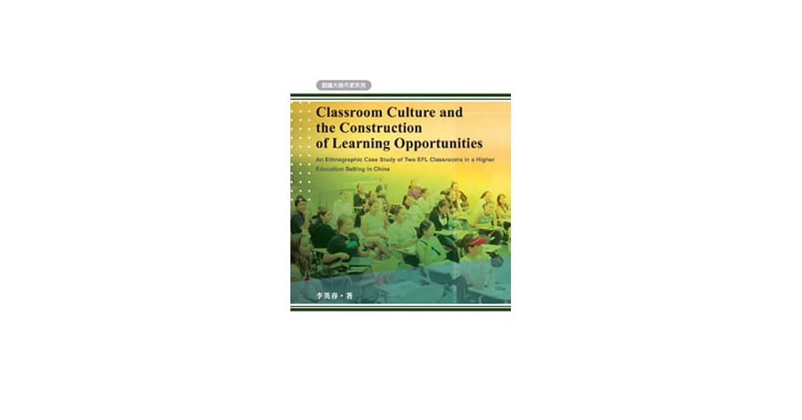 Classroom Culture and the Construction of Learning Opportunities | 拾書所