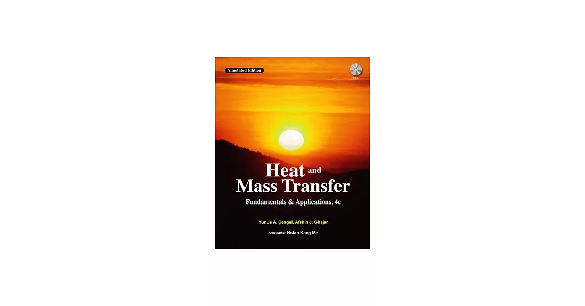 Heat and Mass Transfer 熱傳學導讀版 4/e (附光碟1片) | 拾書所