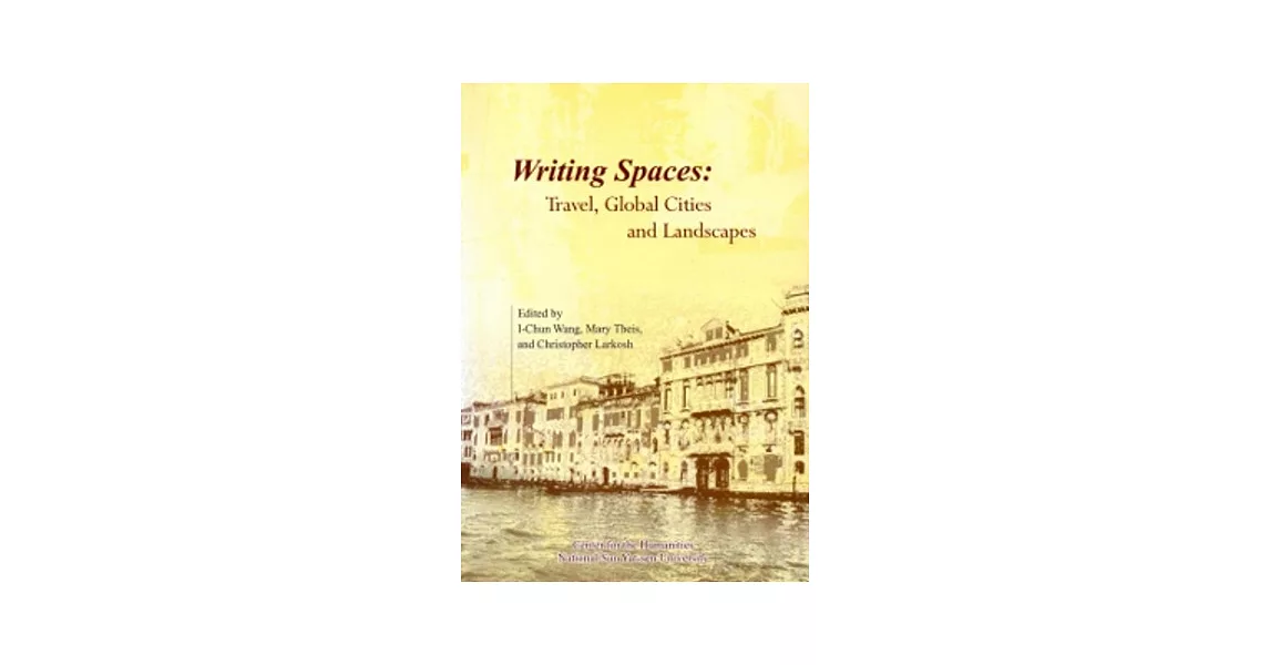 Writing Spaces-Travel.Global Cities and Landscapes