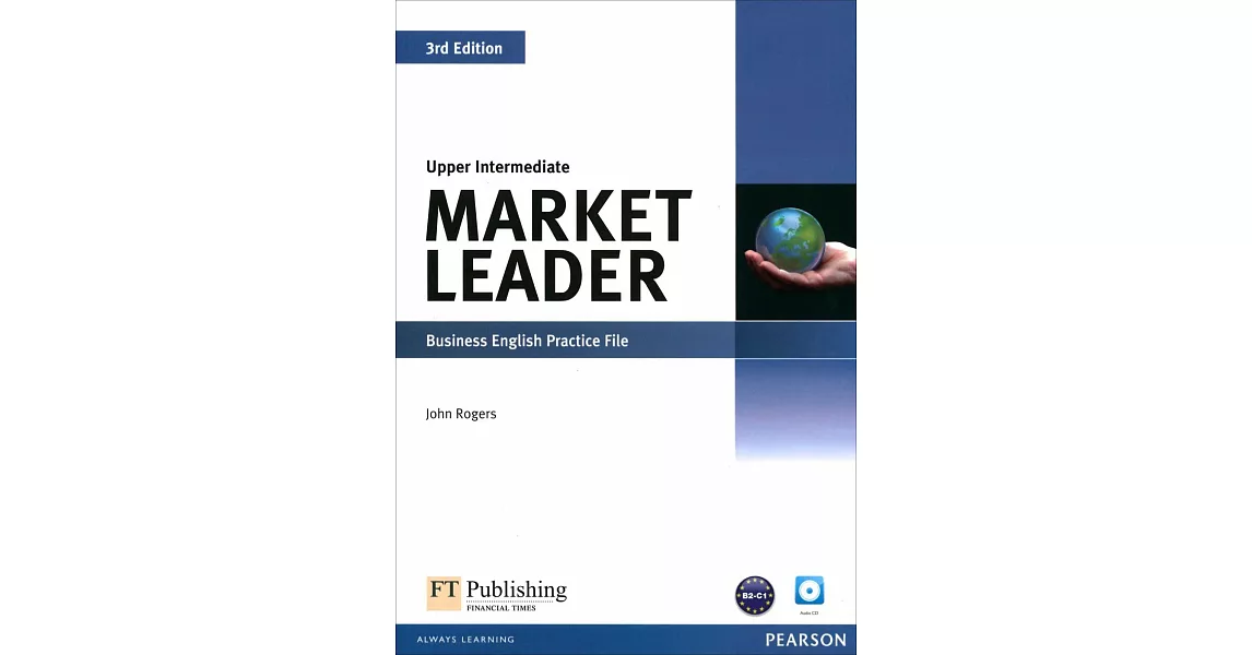 Market Leader 3/e (Upp-Int) Practice File with Audio CD/1片 | 拾書所