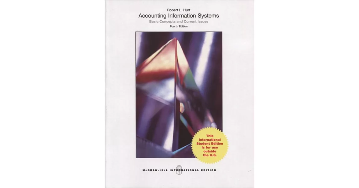 Accounting Information Systems: Basic Concepts and Current issues(4版) | 拾書所