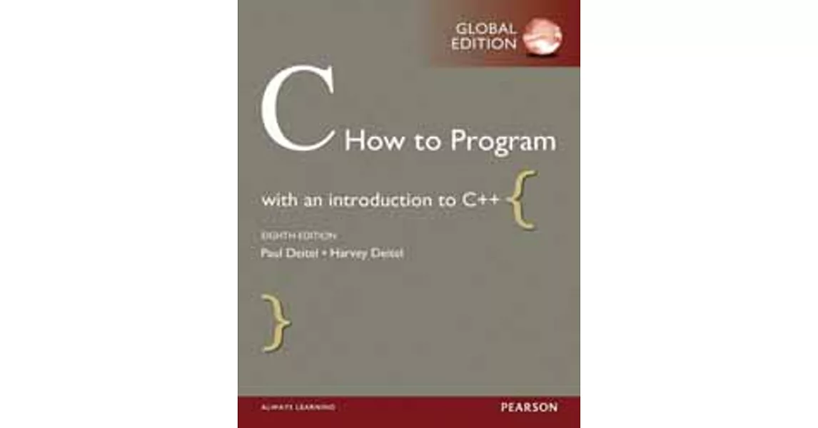 C HOW TO PROGRAM 8/E (G-PIE) | 拾書所