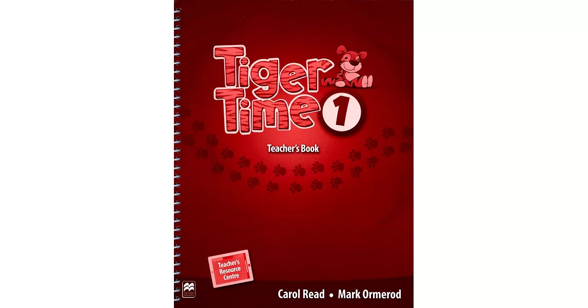 Tiger Time (1) Teacher’s Book with Access Code