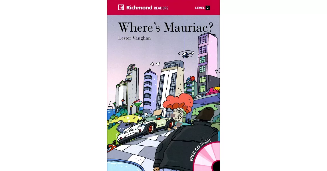 Richmond Readers (2) Where’s Mauriac? with Audio CD/1片 | 拾書所