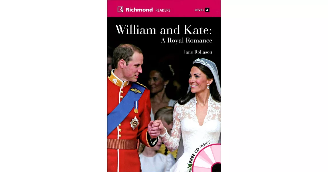Richmond Readers (4) William and Kate:A Royal Romance with Audio CDs/2片 | 拾書所