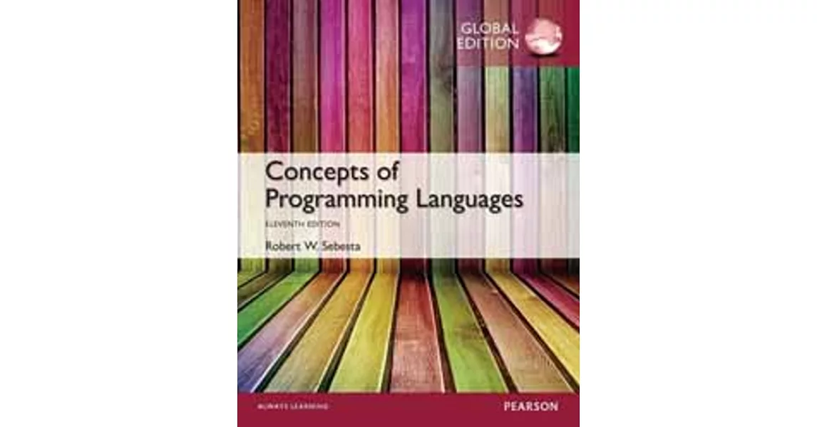 CONCEPTS OF PROGRAMMING LANGUAGES 11/E (GE) | 拾書所