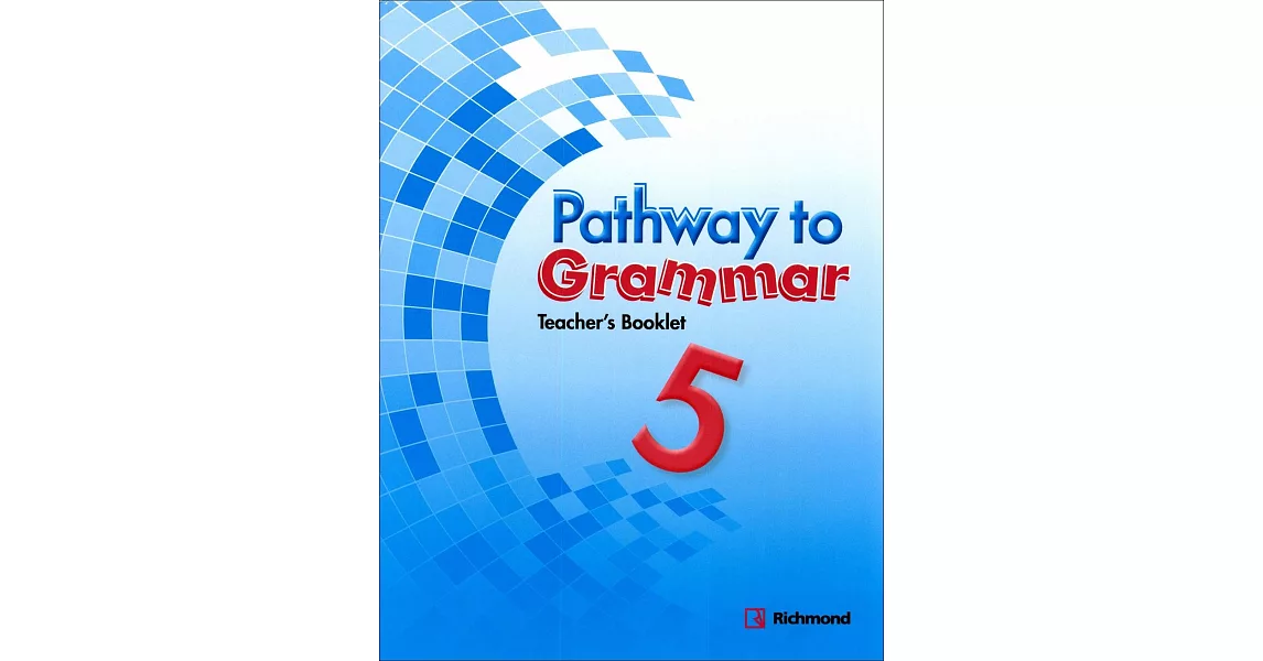 Pathway to Grammar (5) Teacher’s Booklet | 拾書所