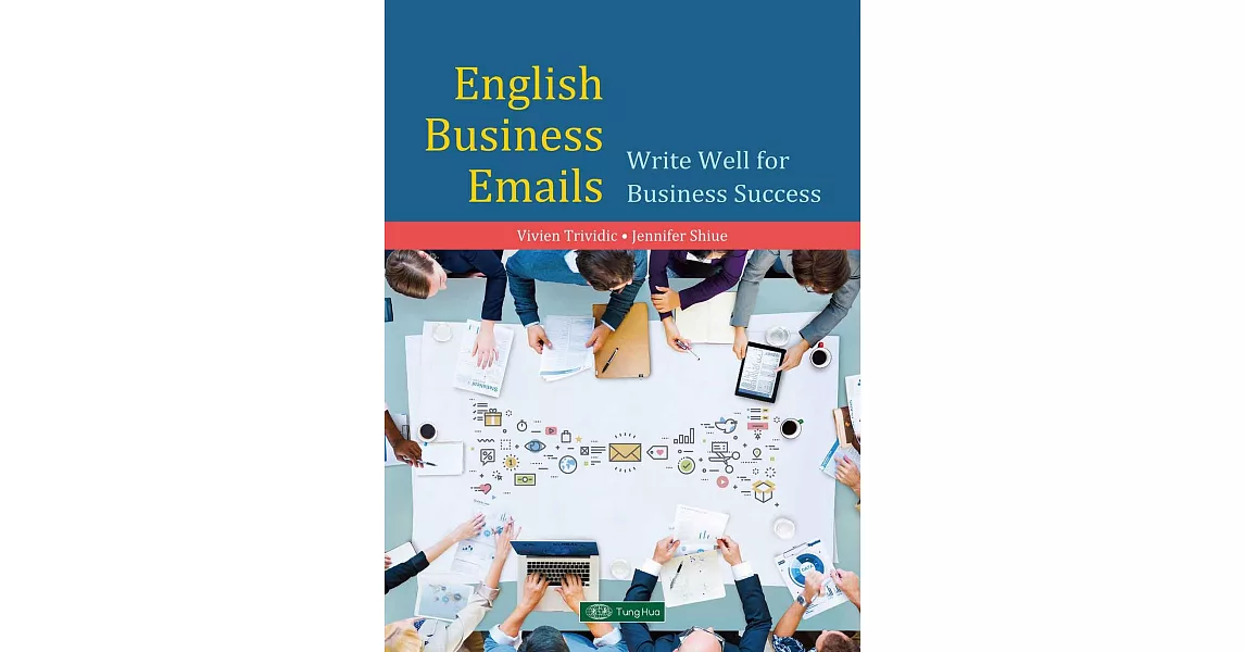 English Business Emails: Write Well for Business Success | 拾書所