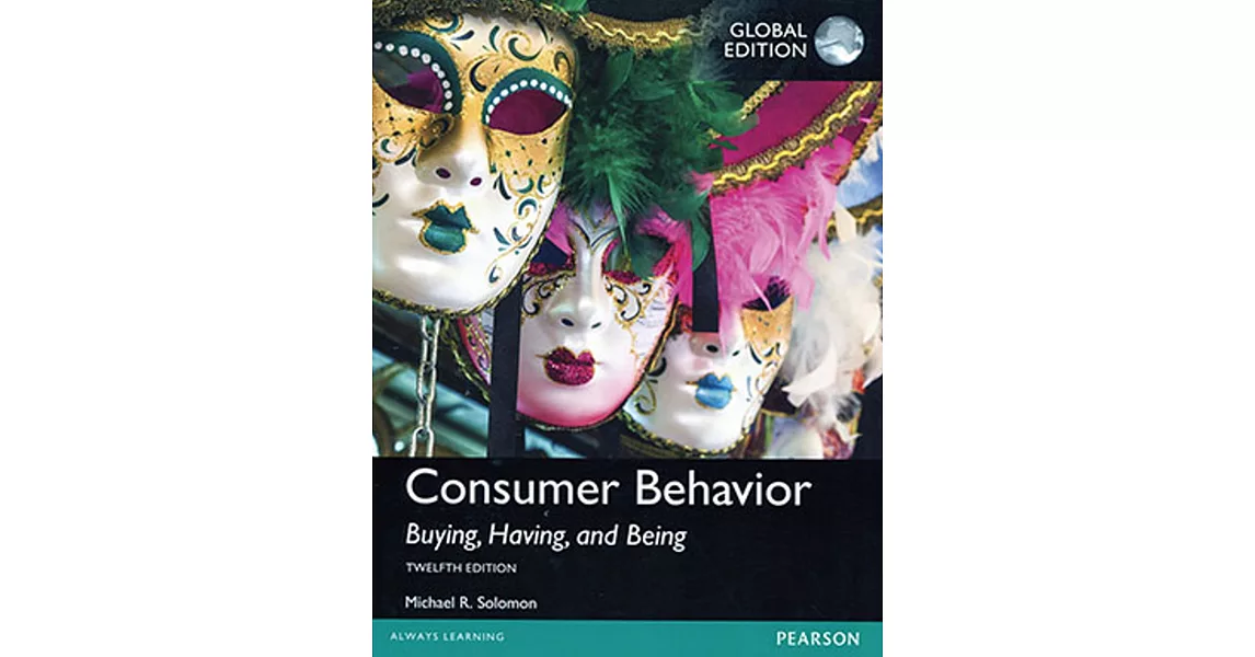 Consumer Behavior: Buying, Having, and Being(12版) | 拾書所