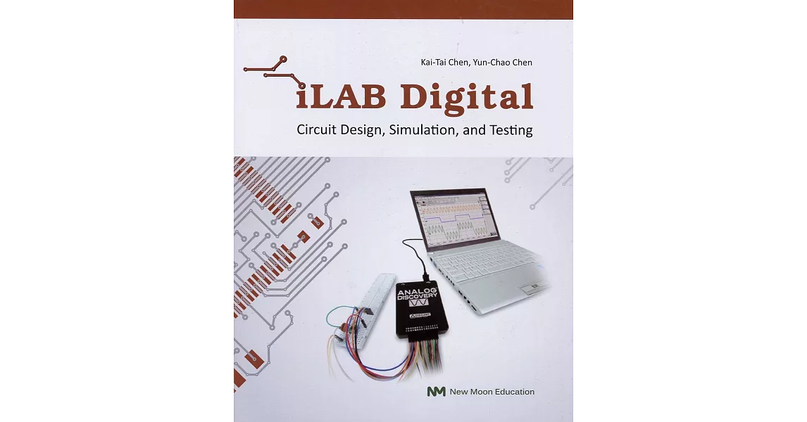 iLAB Digital:Circuit Design, Simulation, and Testing