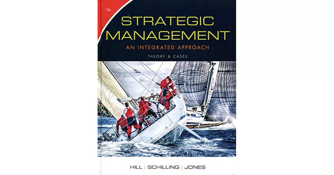 Strategic Management: An Integrated Approach, Theory & Cases(Original) | 拾書所