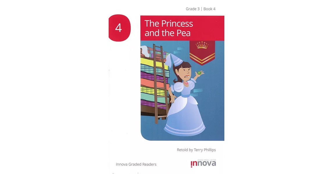 Innova Graded Readers Grade 3 (Book 4) :The Princess and the Pea | 拾書所