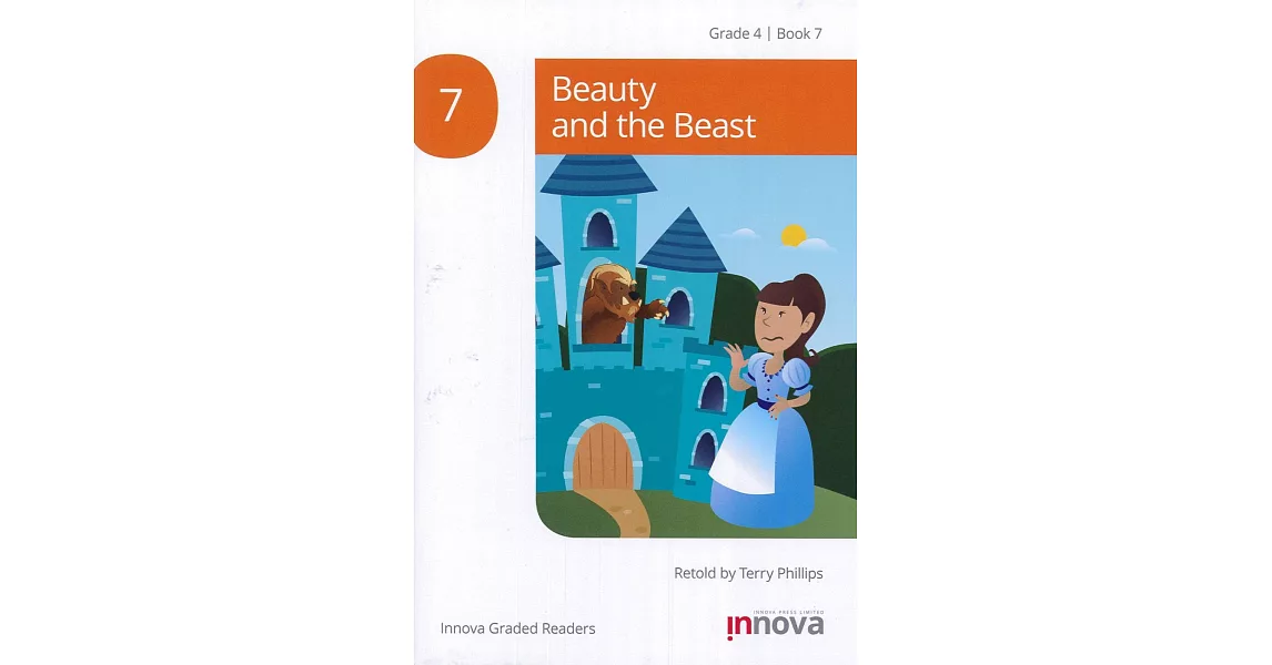 Innova Graded Readers Grade 4 (Book 7) :Beauty and the Beast | 拾書所
