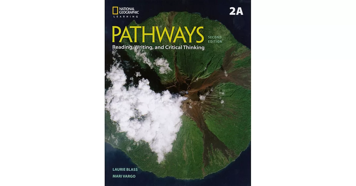 Pathways: Reading, Writing, and Critical Thinking (2A) 2/e Split | 拾書所