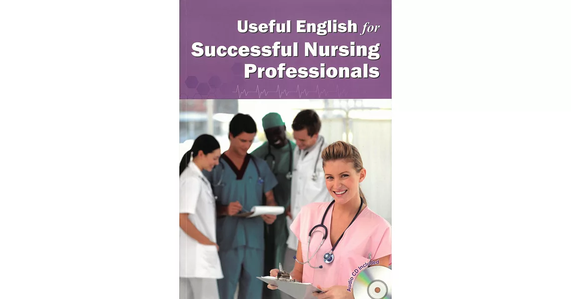 Useful English for Successful Nursing Professionals | 拾書所