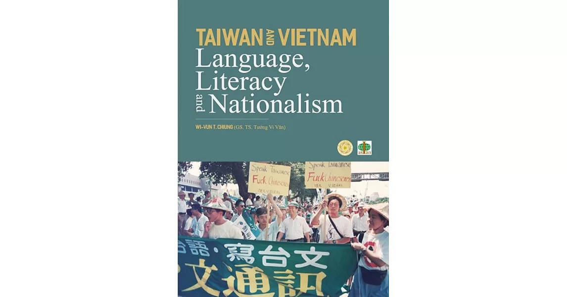 《Taiwan and Vietnam：language，literacy and nationalism》 | 拾書所