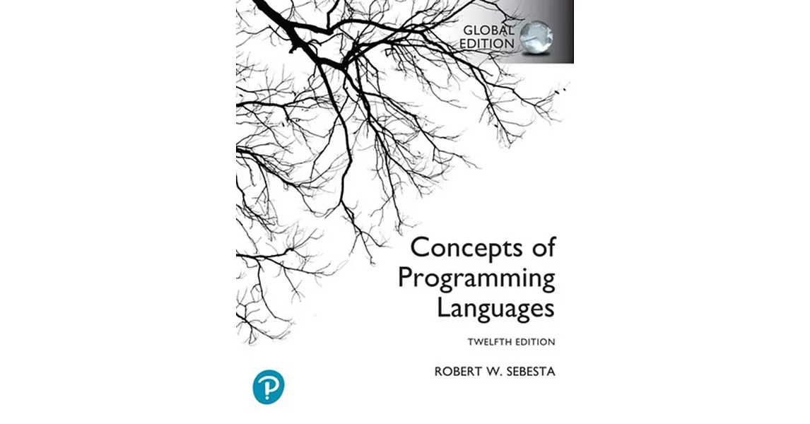 CONCEPTS OF PROGRAMMING LANGUAGES 12/E (GE)  | 拾書所