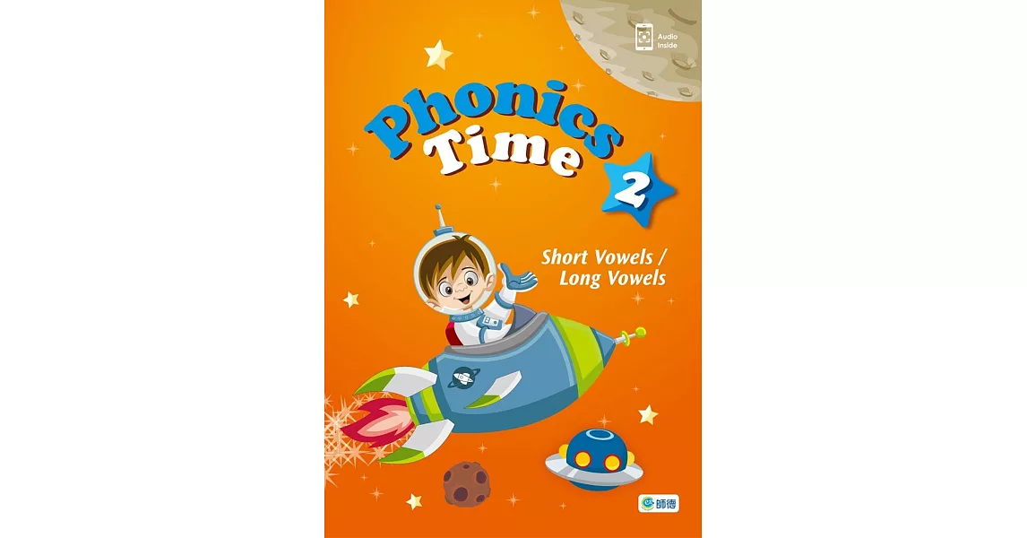 Phonics Time 2 -Short Vowels / Long Vowels (課本+QR CODE音檔+線上教學資源) | 拾書所