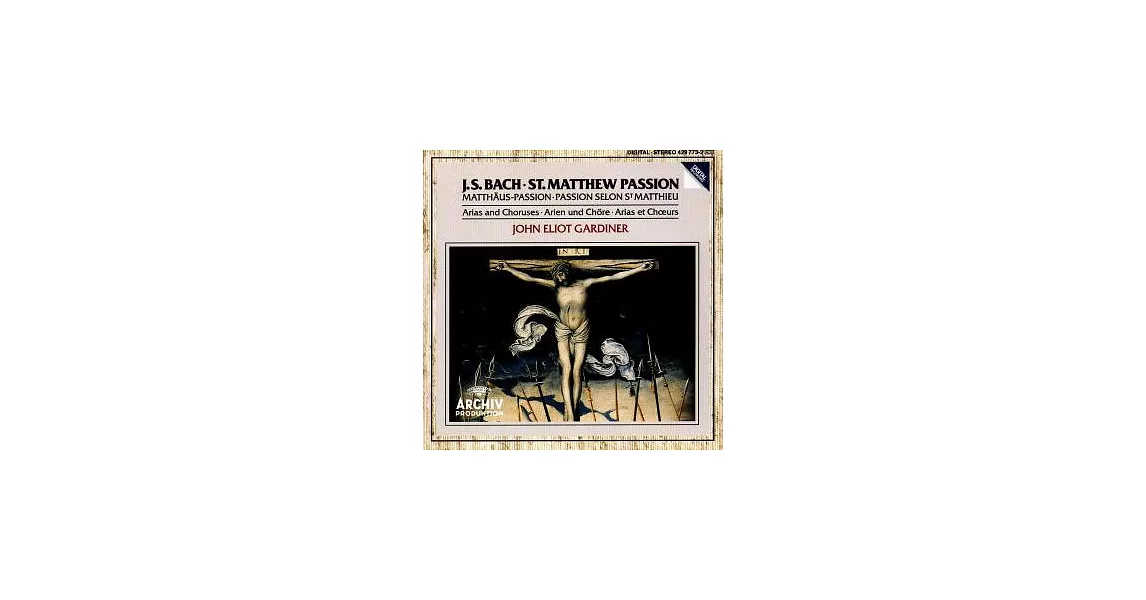 Bach: St. Matthew Passion - Arias and Choruses / Gardiner