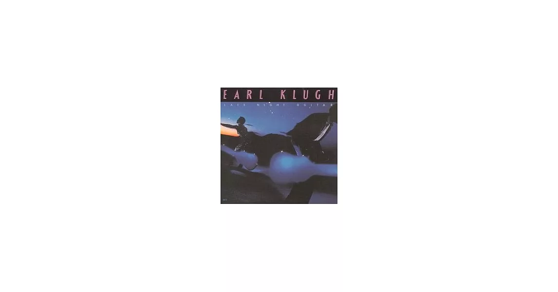 Earl Klugh / Late Night Guitar