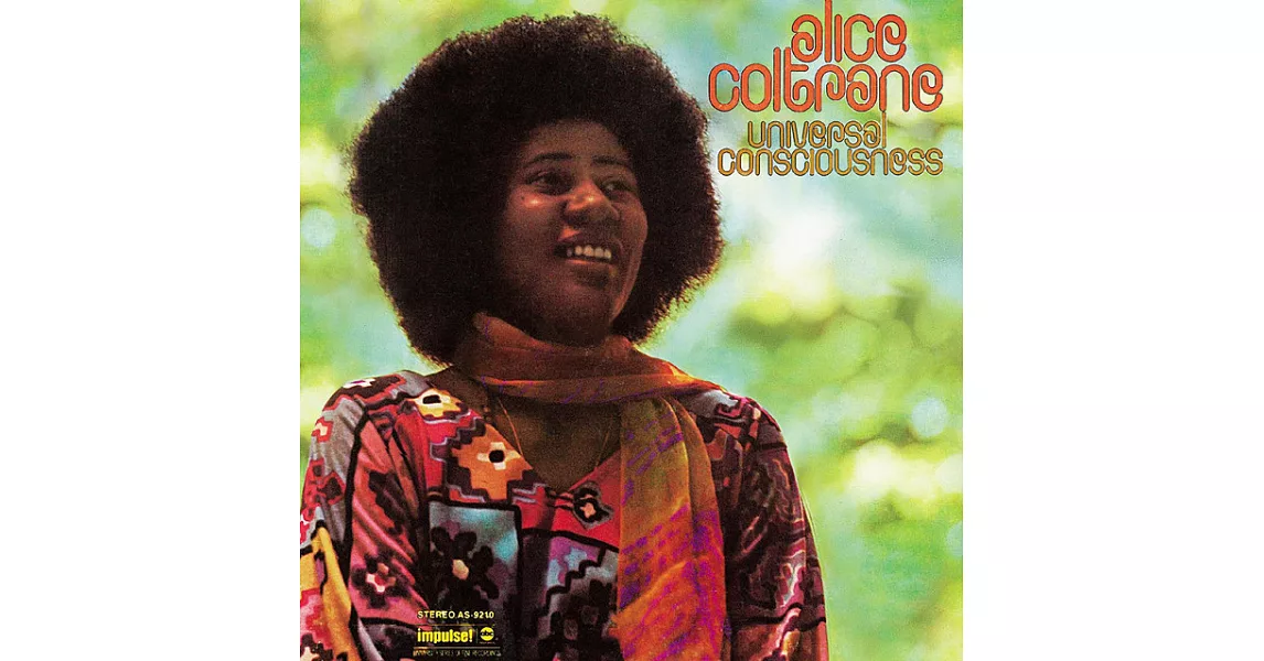 Alice Coltrane / Universal Consciousness