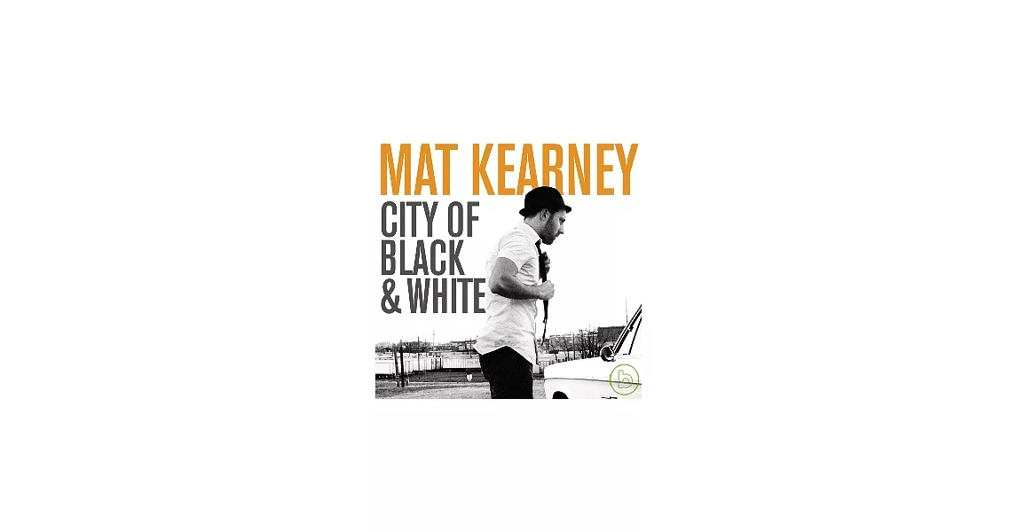 博客來Mat Kearney / City Of Black & White