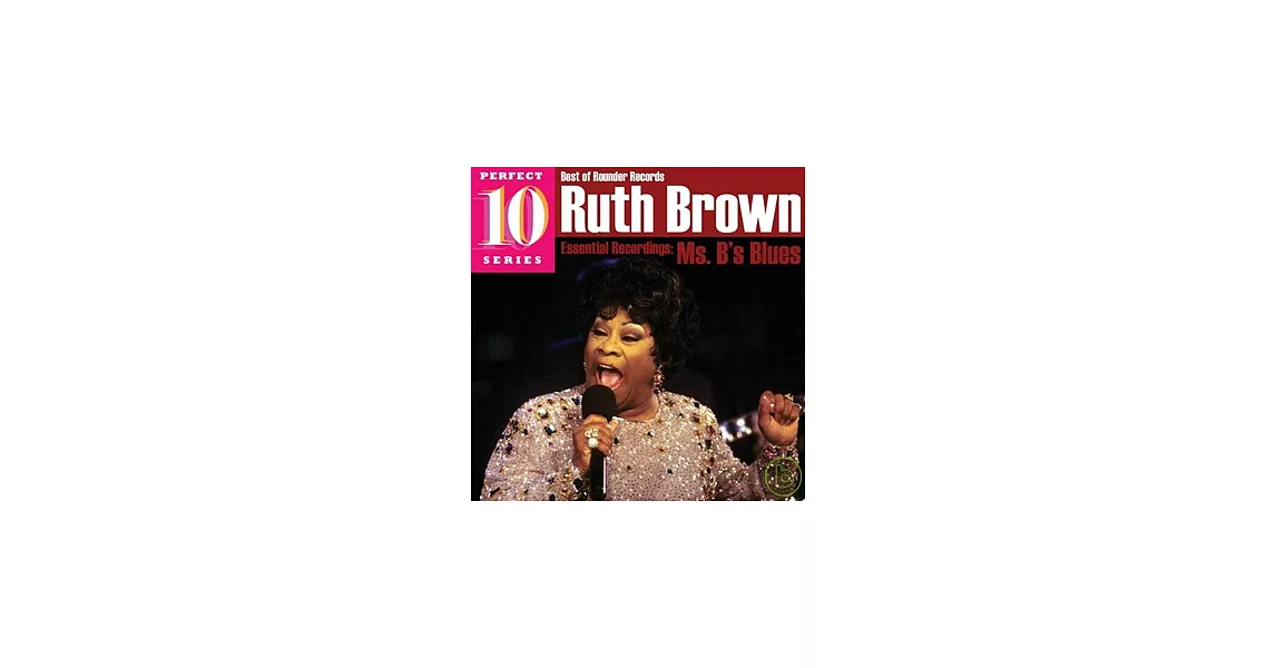 Ruth Brown / Ms. B’s Blues