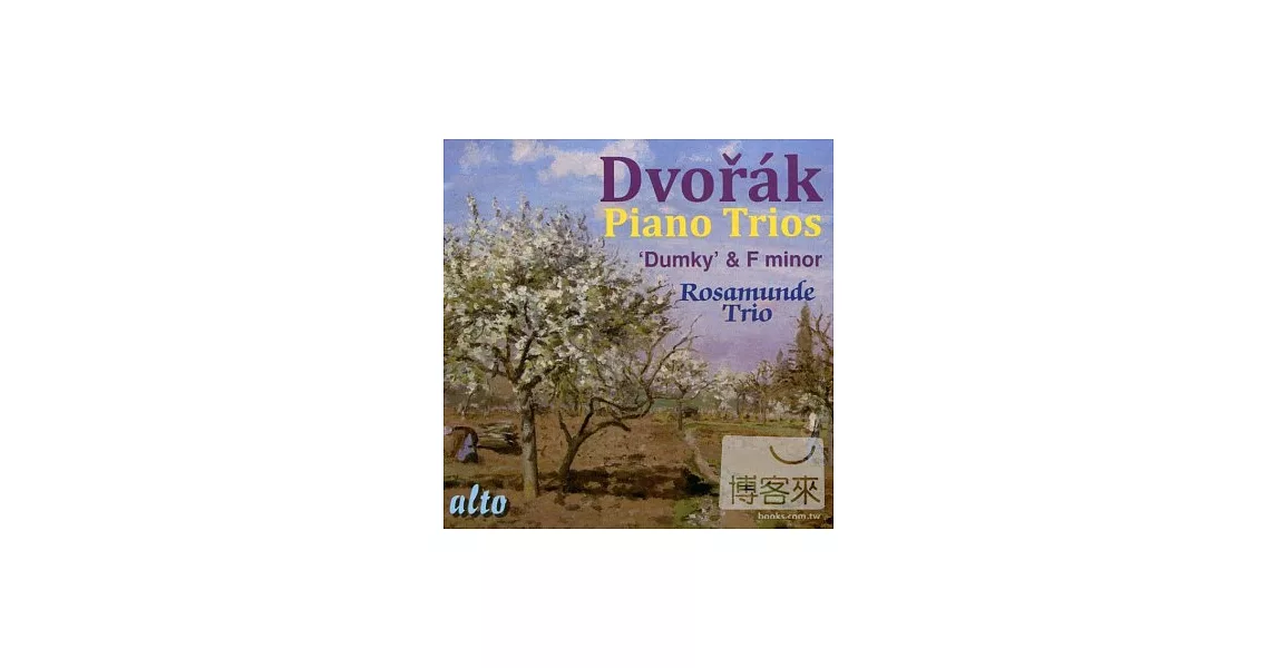 Rosamunde Trio / Dvorak: Piano Trios