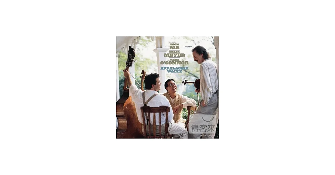 Yo-Yo Ma, Edgar Meter and MarkO’Connor / Appalachia Waltz