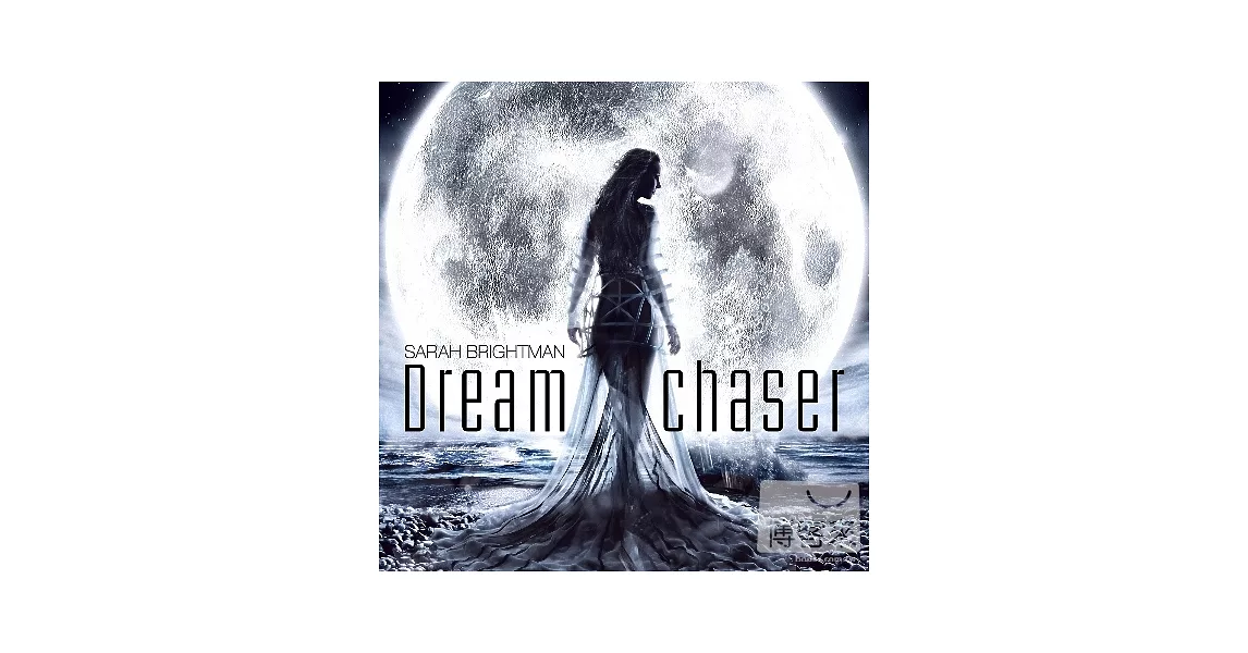 Sarah Brightman / Dreamchaser