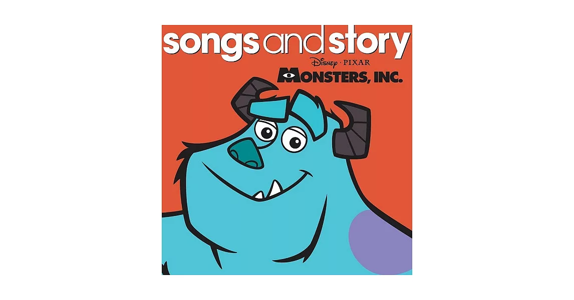 Disney : Songs & Story - Monsters Inc / V.A 怪獸電力公司 (進口版CD)