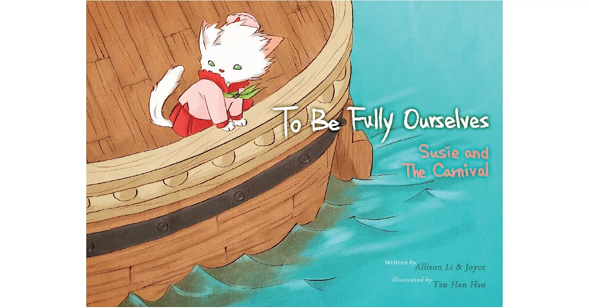 To Be Fully Ourselves : Susie and The Carnival (電子書) | 拾書所
