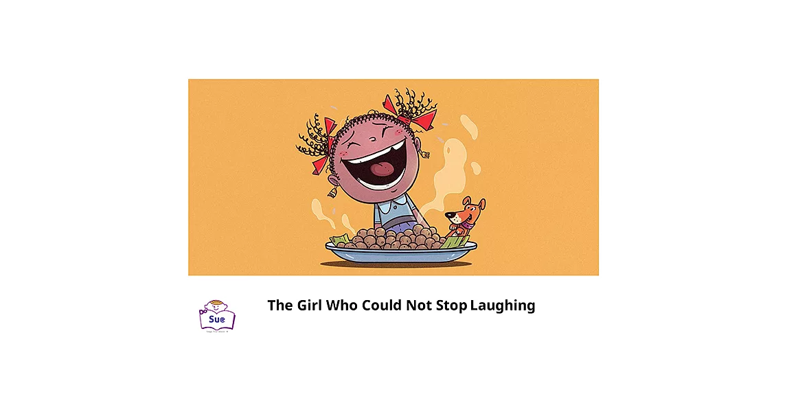 The Girl Who Could Not Stop Laughing英語有聲繪本 (電子書) | 拾書所