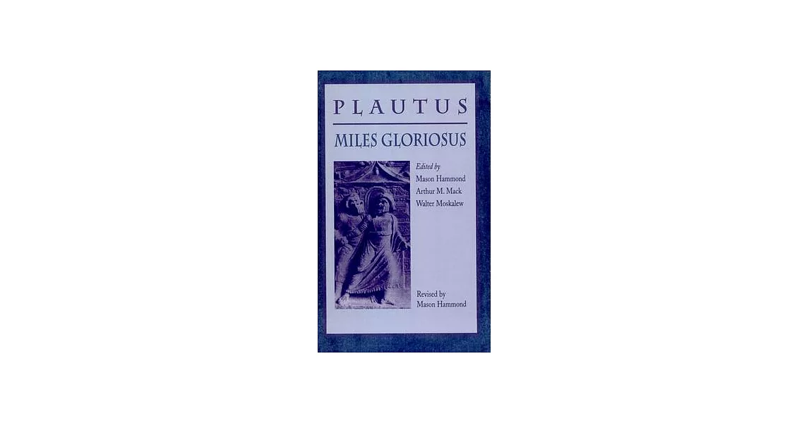 Miles Gloriosus | 拾書所