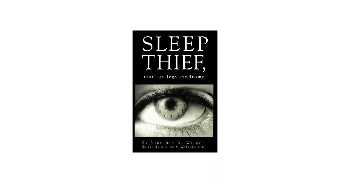 Sleep Thief: Restless Legs Syndrome | 拾書所